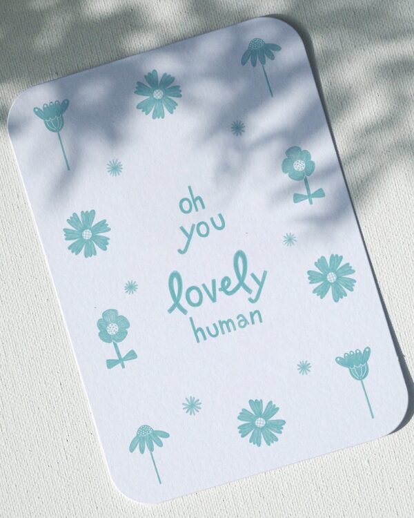 cartes postales words and flowers oh you lovely human