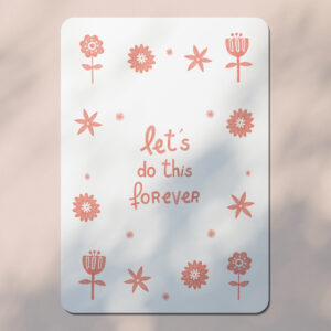 Carte postale - let's do this forever