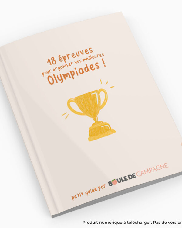 Guide pour organiser des Olympiades drôles en famille – 18 épreuves clés en main