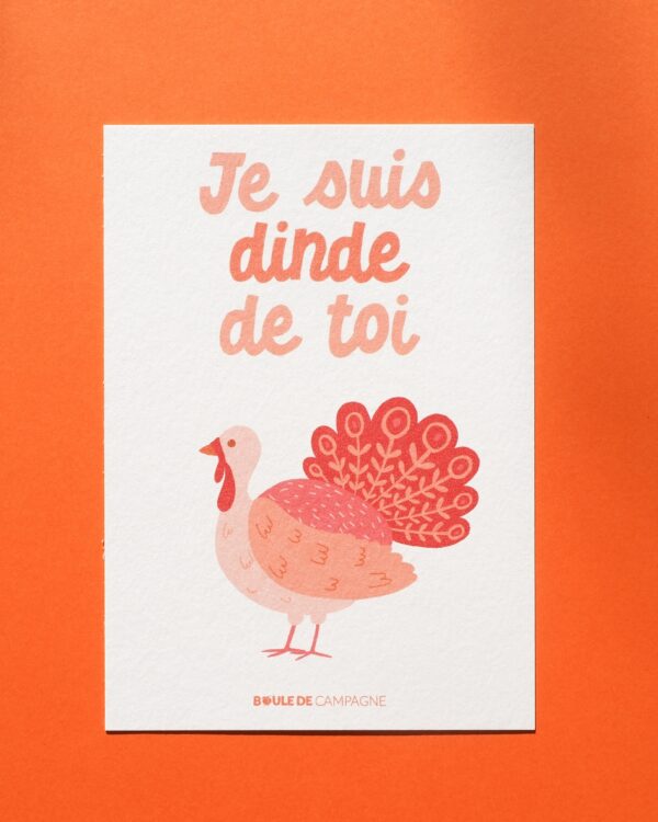 Carte postale "Je suis dinde de toi"